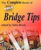 The Complete Book of Bols Bridge Tips, 