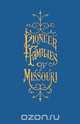 A History of the Pioneer Families of Missouri, with Numerous Sketches, Anecdotes, Adventures, etc., Relating to Early Days in Missouri, William S. Bryan 
