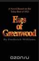 The Fires of Greenwood, Frederick Williams 