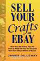 Sell Your Crafts on eBay, James Dillehay 