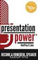 Presentation Power, Geoffrey X. Lane 