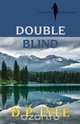 Double Blind, D. P. Lyle 