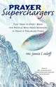Prayer Superchargers, Rev. Jamie L. Saloff 