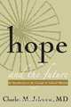 Hope and the Future, Charles M Johnston MD 