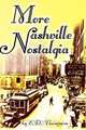 More Nashville Nostalgia, E. D. Thompson 