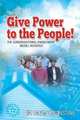 Give Power to the People, Alvin Christopher Bernstine 