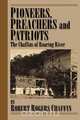 Pioneers, Patriots and Preachers., Robert Rogers Chaffin 