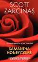 Samantha Honeycomb, Scott Zarcinas 