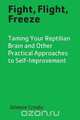 Fight, Flight, Freeze, Gilmore Crosby 
