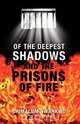 Of the Deepest Shadows and the Prisons of Fire, Chimalum Nwankwo 