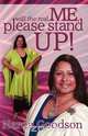 Will the Real Me, Please Stand Up!, Narda Goodson 