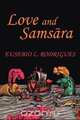 Love and Samsara, Eusebio L. Rodrigues 