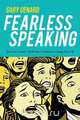 Fearless Speaking, Gary Genard 