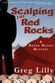 Scalping the Red Rocks, Greg Lilly 