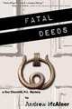 Fatal Deeds, Andrew McAleer 