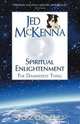 Spiritual Enlightenment, Jed McKenna 