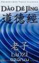 Dao De Jing, or the Tao Te Ching, Lao Tzu Laozi 