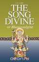 The Song Divine, or Bhagavad-Gita, C. C. Caleb 