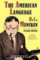 The American Language, Second Edition, H. L. Mencken 