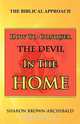 How to Conquer the Devil in the Home, Sharon Brown-Archibald 