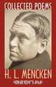 Collected Poems, H. L. Mencken 