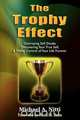 The Trophy Effect, Michael Nitti 