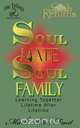 Soul Mate Soul Family, Mark Allen Frost 