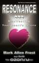 Resonance - Manifesting Your Heart