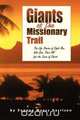 Giants of the Missionary Trail, Eugene Myers Harrison 