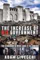 The Increase of His Government, Adam J. Livecchi 