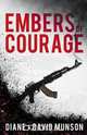 Embers of Courage, Diane and David Munson 