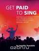 Get Paid to Sing, Jennifer Truesdale 