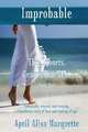 Improbable, April Alisa Marquette 
