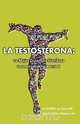 La Testosterona, Nelson R. Vergel 