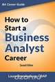 How to Start a Business Analyst Career, Laura Brandenburg 