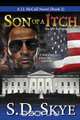 Son of a Itch (A J.J. McCall Novel), S. D. Skye 