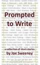 Prompted to Write, Joe Sweeney 