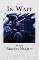 In Wait, Rodney Nelson 