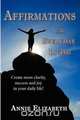 Affirmations for Everyday Living, Annie Elizabeth 