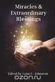 Miracles & Extraordinary Blessings, 