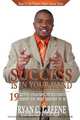 Success Is In Your Hand, Ryan C. Greene 