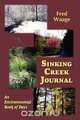Sinking Creek Journal, an environmental book of days, Fred Waage 