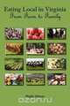 Eating Local in Virginia, Phyllis Wilson 