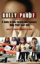 Bully Proof, William A. Spann 