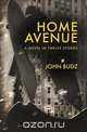 Home Avenue, John Budz 