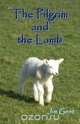 The Pilgrim and the Lamb, Jim Gent 