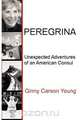 Peregrina, Ginny Carson Young 