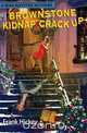 Brownstone Kidnap Crackup, Frank Hickey 
