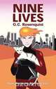 Nine Lives, G. C. Rosenquist 