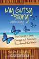 My Gutsy Story (R) Anthology, 